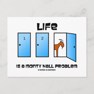 Life Is A Monty Hall Problem (Three Doors) Postcard