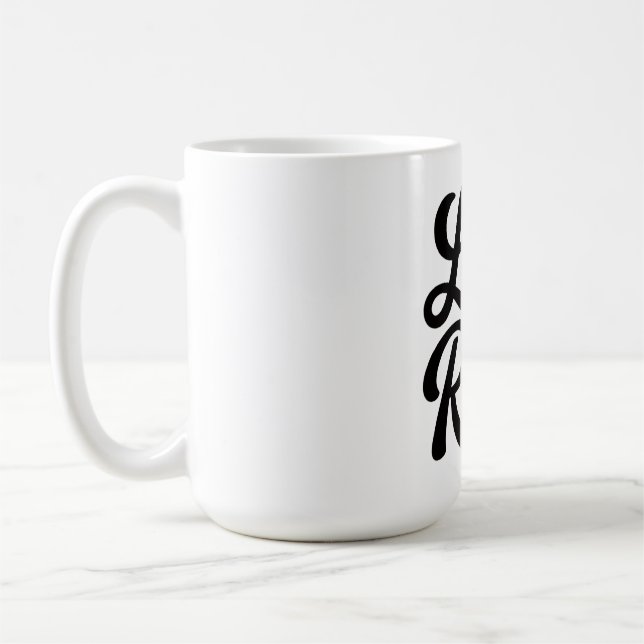 Life is a Race Custom-Cut Vinyl Motivational  Coffee Mug (Left)