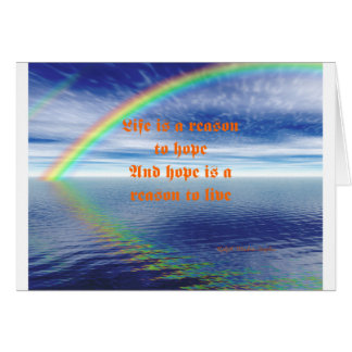 Life is a reason to hope