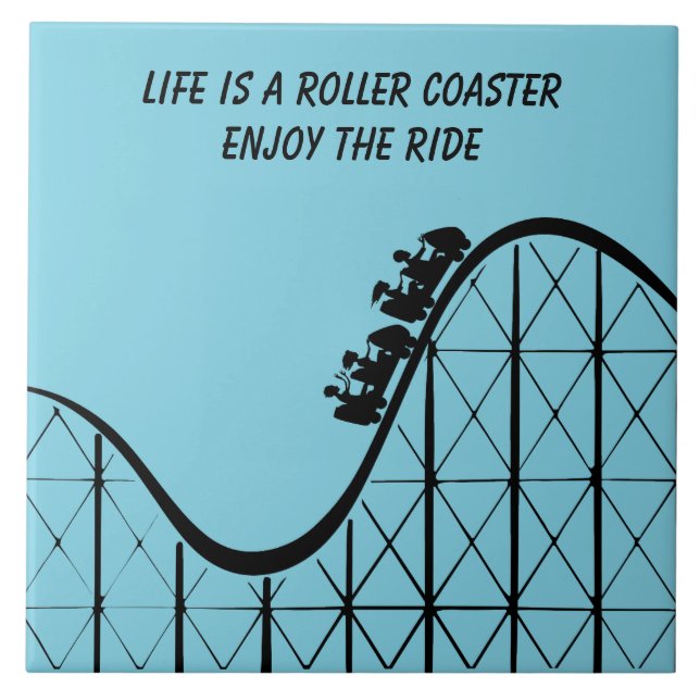 Life Is A Roller Coaster Enjoy The Ride (Front)