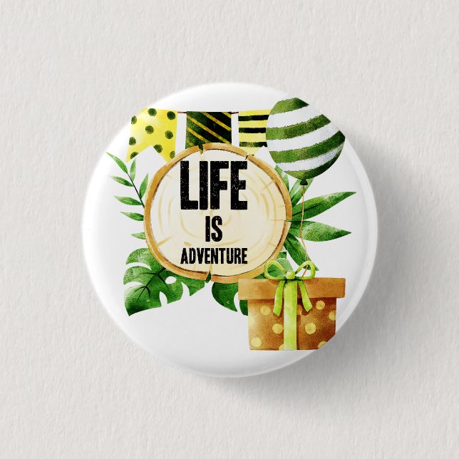 Life Is Adventure - Green And Gold Nature Party 3 Cm Round Badge (Front)