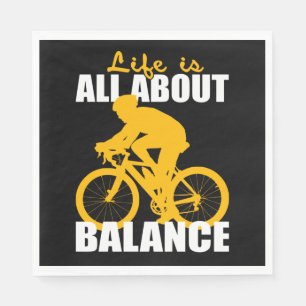 Life Is All About Balance Cycling Motivational Napkin