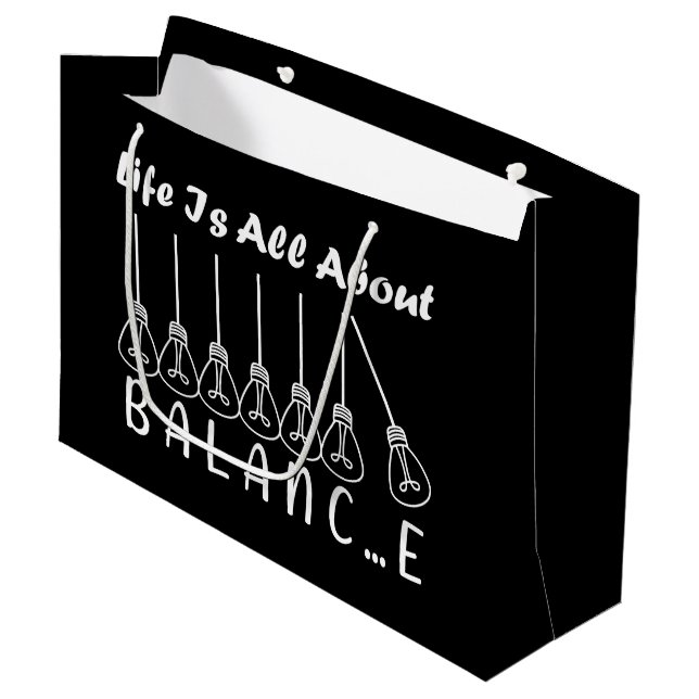 Life is all about balance motivational inspiration large gift bag (Front Angled)