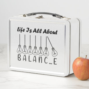 Life is all about balance motivational inspiration metal lunch box