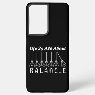 Life is all about balance motivational inspiration samsung galaxy case