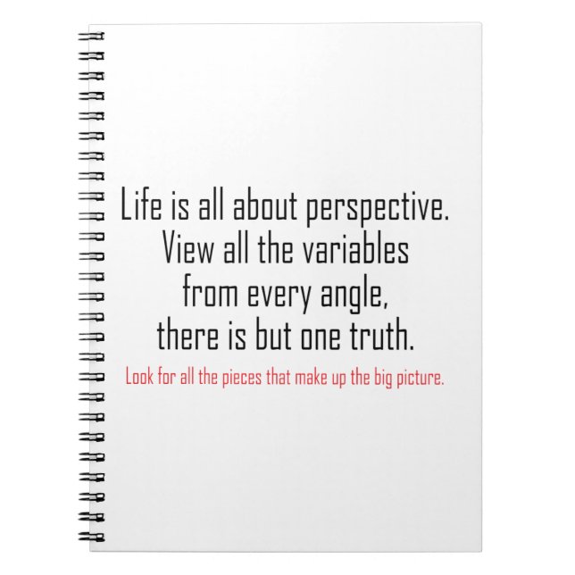 Life is all about perspective notebook (Front)