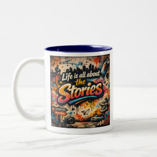 "Life is all about the Stories" 2 toned Two-Tone Coffee Mug
