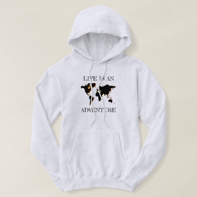Life is an Adventure Hoodie (Design Front)