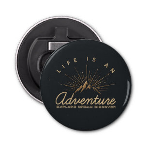Life is an Adventure Mountain with Golden Sunrays Bottle Opener