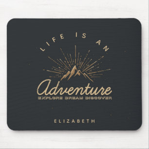 Life is an Adventure Mountain with Golden Sunrays Mouse Pad
