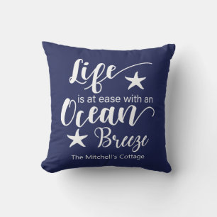 Life Is At Ease With An Ocean Breeze- Nautical Cushion