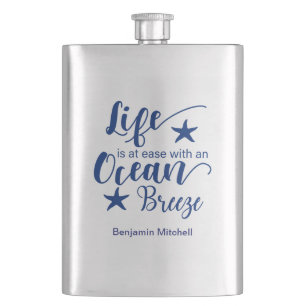 Life Is At Ease With An Ocean Breeze - Quote Beach Hip Flask