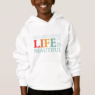 Life is beautiful