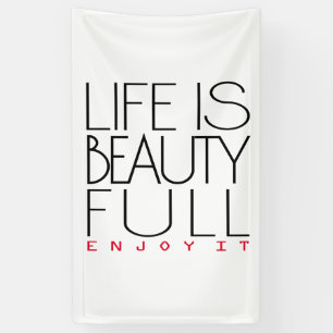 Life is beautiful banner