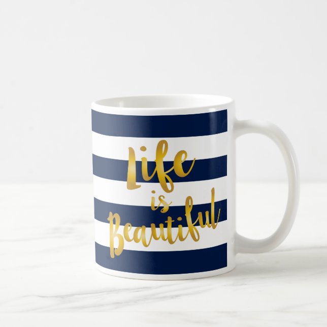 Life is Beautiful Calligraphy Quote Mug (Right)