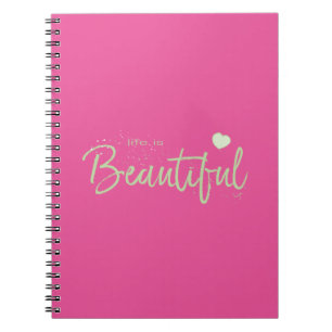 Life-is-Beautiful-green green Text Notebook