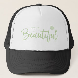 Life-is-Beautiful-green green Text Trucker Hat