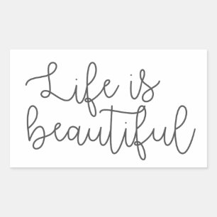 Life is beautiful, Inspirational Quote  Rectangular Sticker