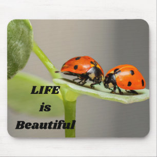 Life is beautiful - Ladybug Mouse Pad