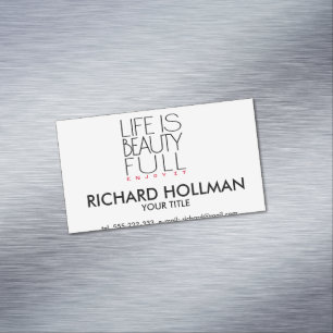 Life is beautiful Magnetic business card