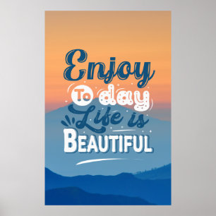 Life is Beautiful   Motivational Quote Poster