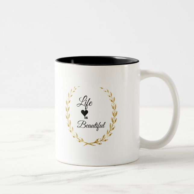 Life is Beautiful Two-Tone Coffee Mug (Right)