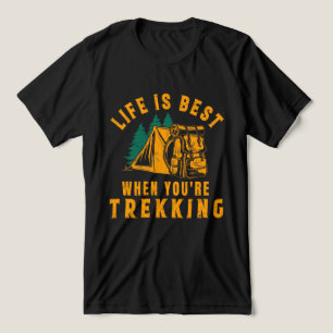 Life is best when you're trekking Tri-Blend shirt