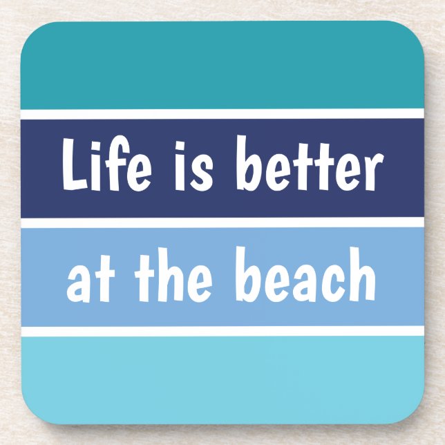 Life Is Bette At The Beach Coaster (Front)
