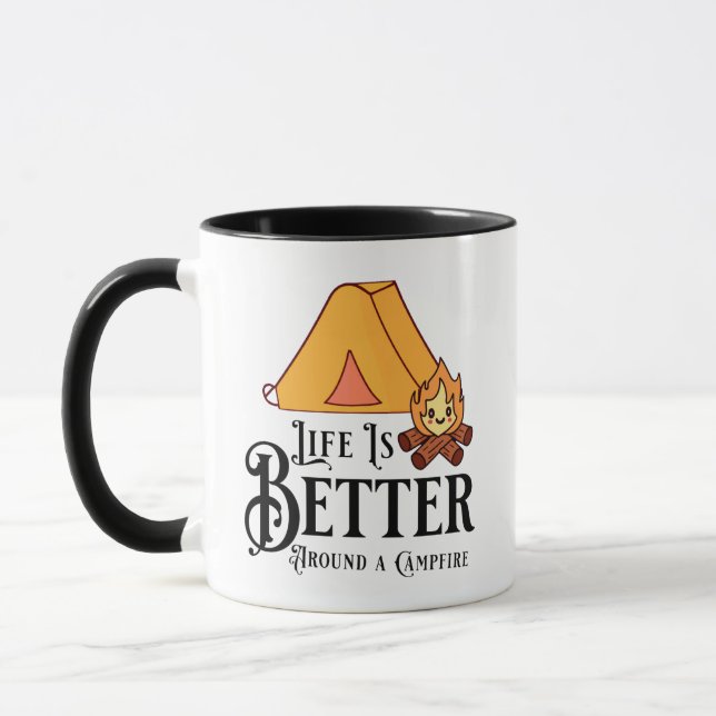 Life is Better around a Campfire Mug (Left)