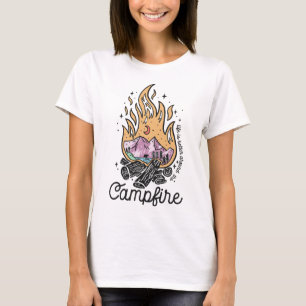 Life Is Better Around The Campfire T-Shirt