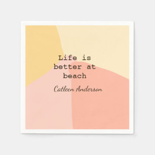 Life is better at beach yellow orange boho rustic napkin