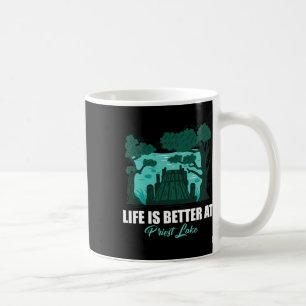 Life Is Better At Priest Lake Kayaking And Pontoon Coffee Mug