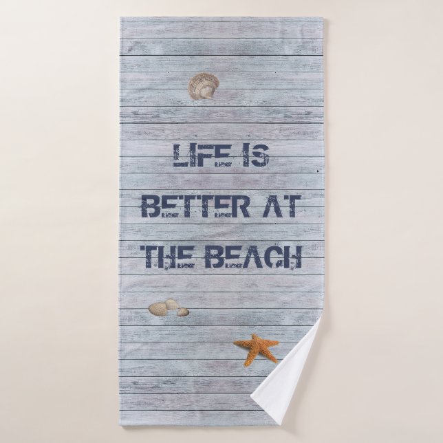 Life is better at the Beach Bath Towel (Bath Towel)