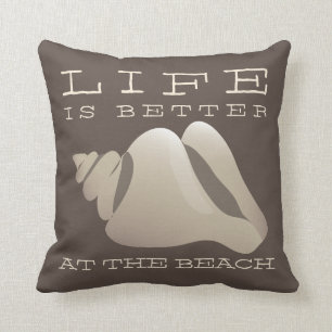 Life is Better at the Beach Brown & White Cushion
