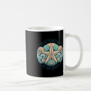 Life Is Better At The Beach Cruise Summer Vacation Coffee Mug