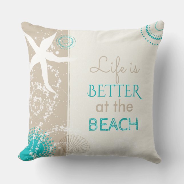 Life is Better at the Beach Cushion (Front)