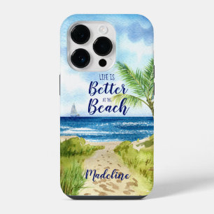 Life is Better at the Beach iPhone 14 Pro Case