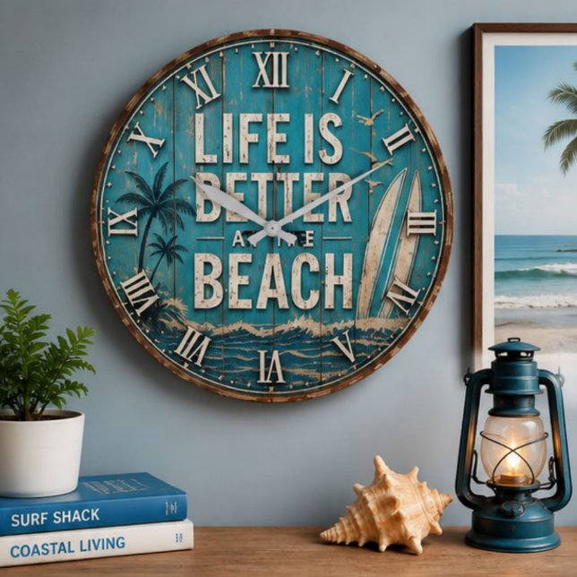 Life Is Better at the Beach Large Clock (Creator Uploaded)