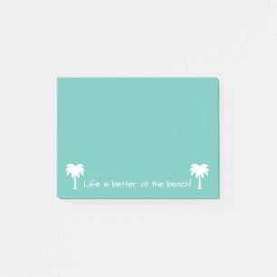 Life is better at the beach palm tree custom teal post-it notes