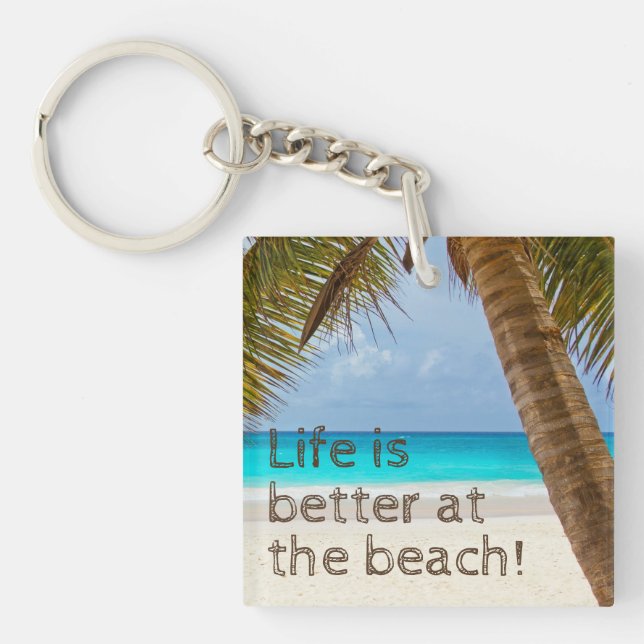 Life Is Better At The Beach Palm Tree Key Ring (Front)