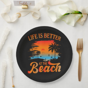 Life is Better at The Beach Paper Plate