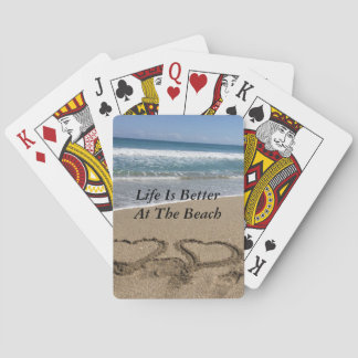 Life Is Better At The Beach Playing Cards