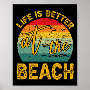 Life Is Better At The Beach Retro Palm Trees Summe Poster