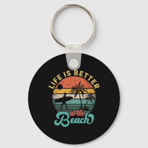 Life Is Better At The Beach Retro Summer Vacation Key Ring