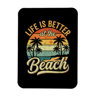 Life is Better At The Beach Retro Summer Vacation Magnet