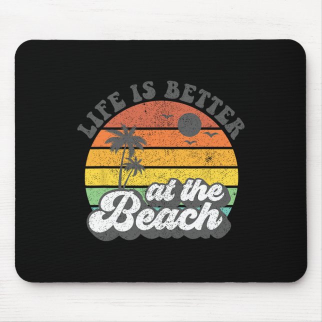 Life Is Better At The Beach Retro Summer Vacation  Mouse Pad (Front)