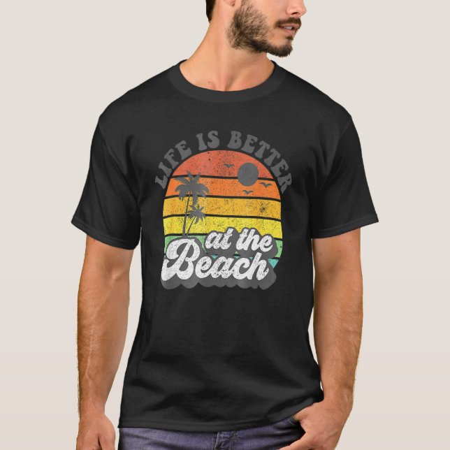 Life Is Better At The Beach Retro Summer Vacation T-Shirt (Front)