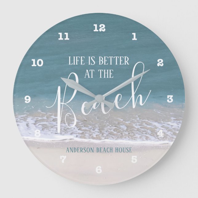 Life Is Better At The Beach Sand & Water Photo Large Clock (Front)