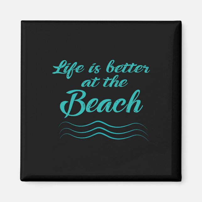 Life Is Better At The Beach Summer Surfer Men Wome Magnet (Front)