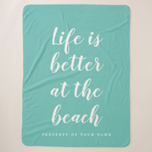 Life is better at the beach trendy teal blue sherpa blanket